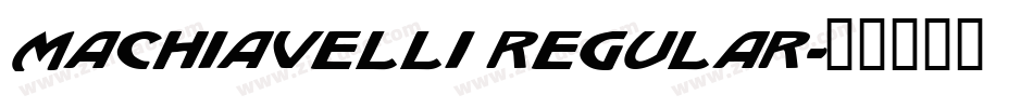 Machiavelli Regular字体转换